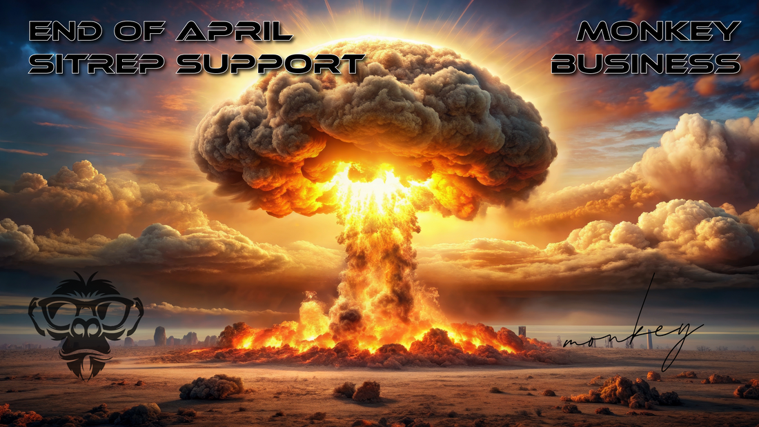 End of April Sitrep Support