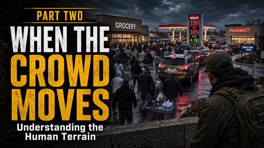 PART TWO — WHEN THE CROWD MOVES - Understanding the Human Terrain