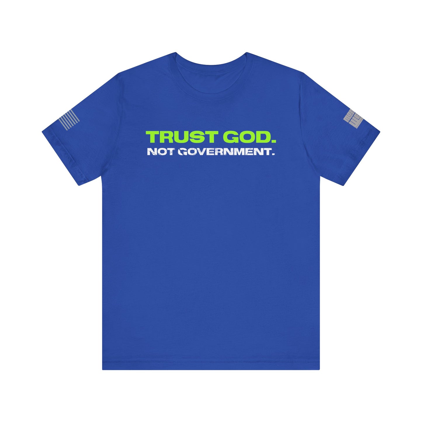 Trust God. Not Government v.2