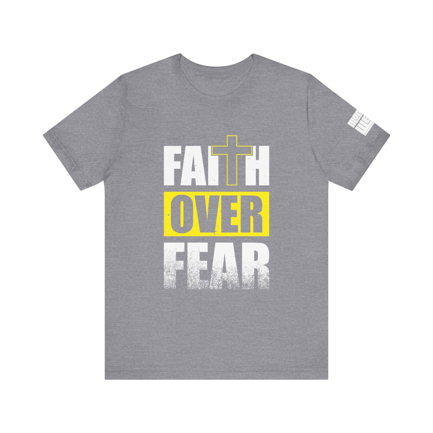 Faith Over Fear T-Shirt