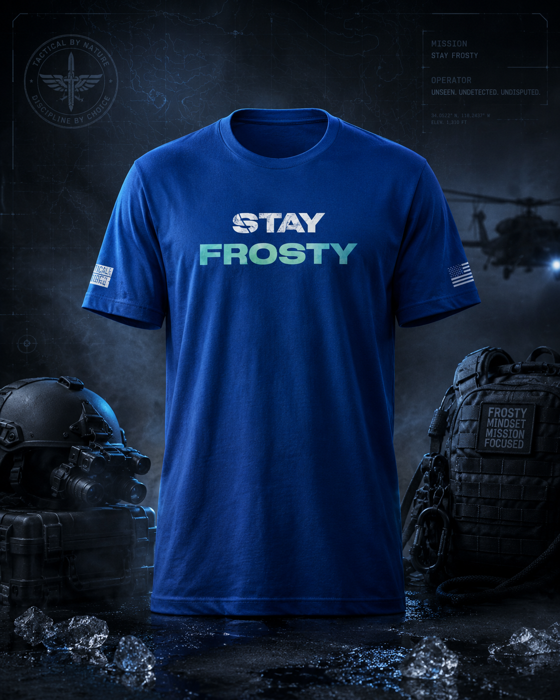 Stay Frosty T-Shirt
