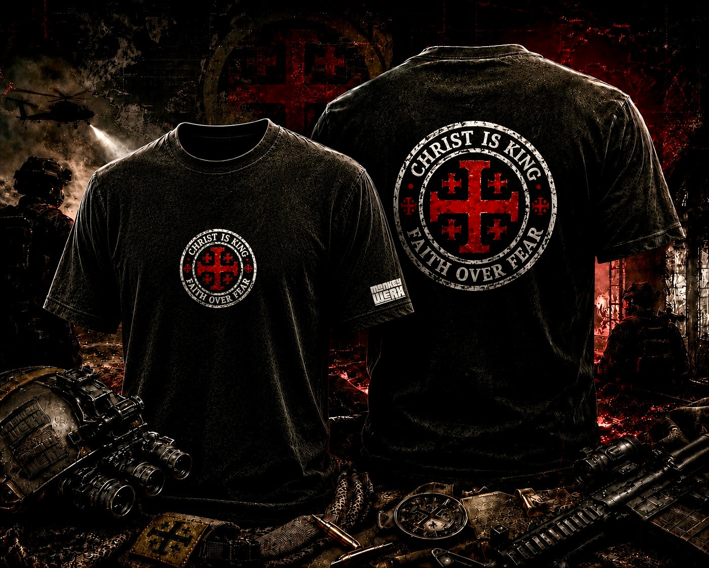 MonkeyWerx “Christ Is King - Faith Over Fear” Tee
