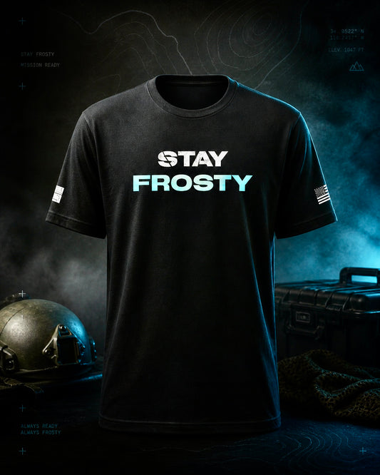 Stay Frosty T-Shirt
