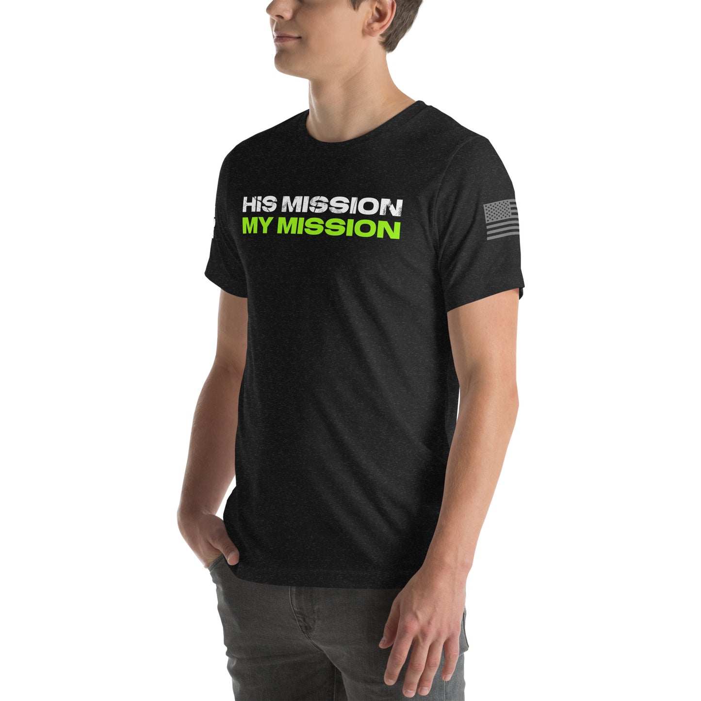 His Mission My Mission t-shirt